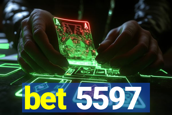 bet 5597